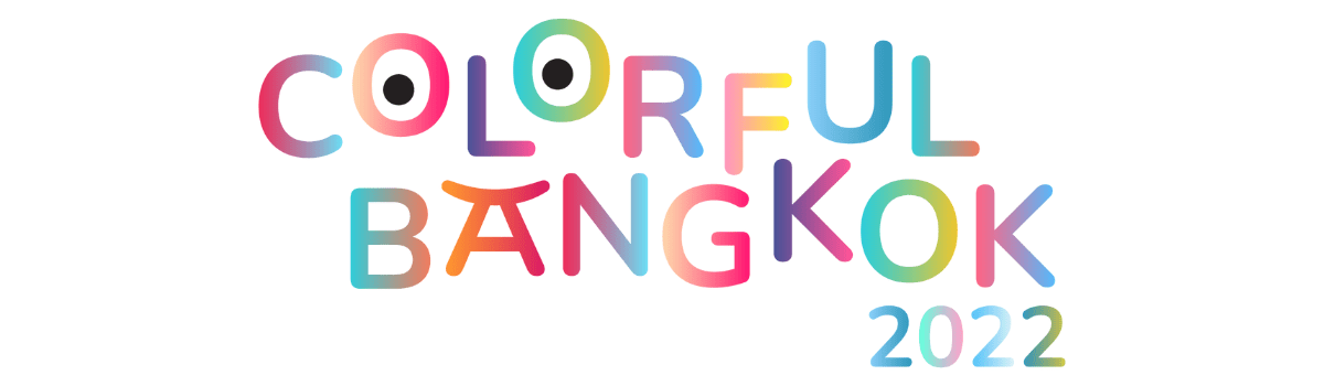 COLORFUL BANGKOK 2022 | Creative Art, Lighting, and Music Festivals