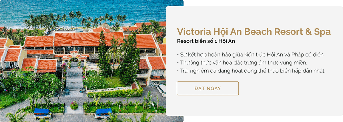 Chuỗi Khách sạn & Nghỉ dưỡng Victoria-Victoria Hoi An Beach Resort and Spa